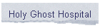 Holy Ghost Hospital